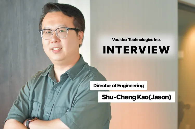 【Vauldex Team Interview】Meet Jason: Fostering Growth and "Right over Rank" Culture at Vauldex